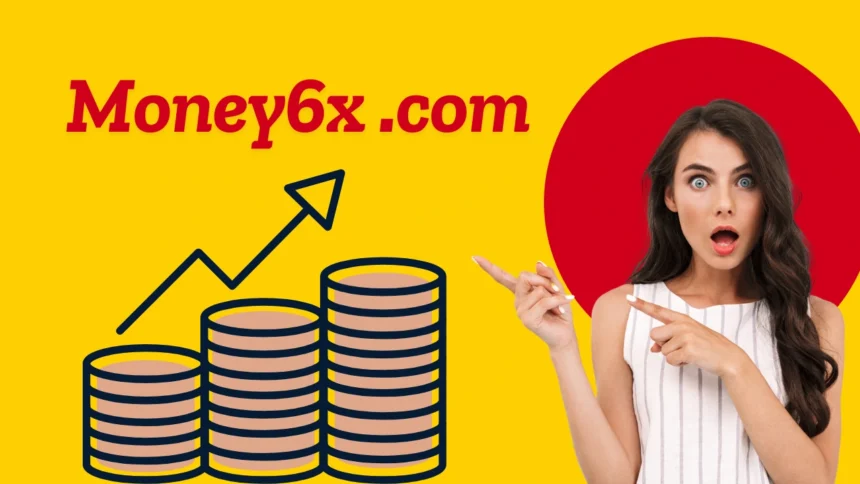 Exploring Money6x.com Sharing Economy: Multiply Your Financial Growth Today!